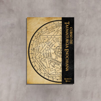 Grimório - Curso de Taumaturgia Enochiana